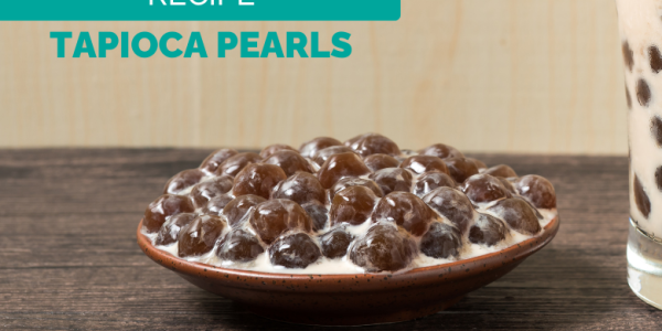 Tapioca Pearls: Our Recipe